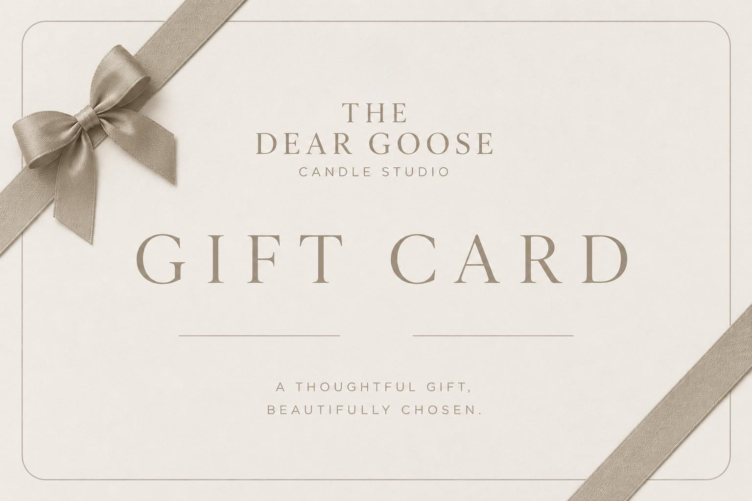 The Dear Goose Gift Card